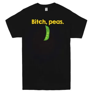 "Bitch Peas" men's t-shirt